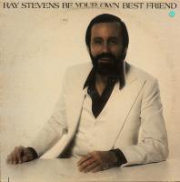 Виниловая пластинка RAY STEVENS / BE YOUR OWN BEST FRIEND (1LP)